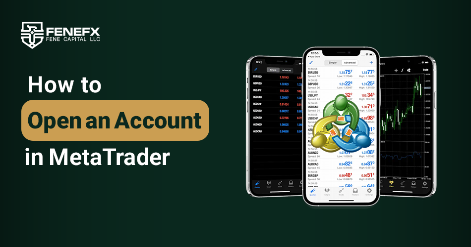 How to Open an Account in MetaTrader