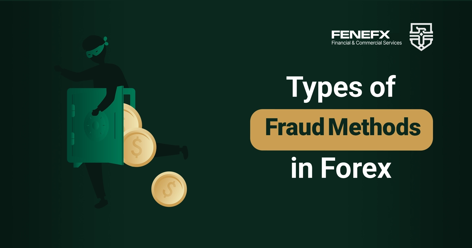 Types of Fraudulent Methods in Forex