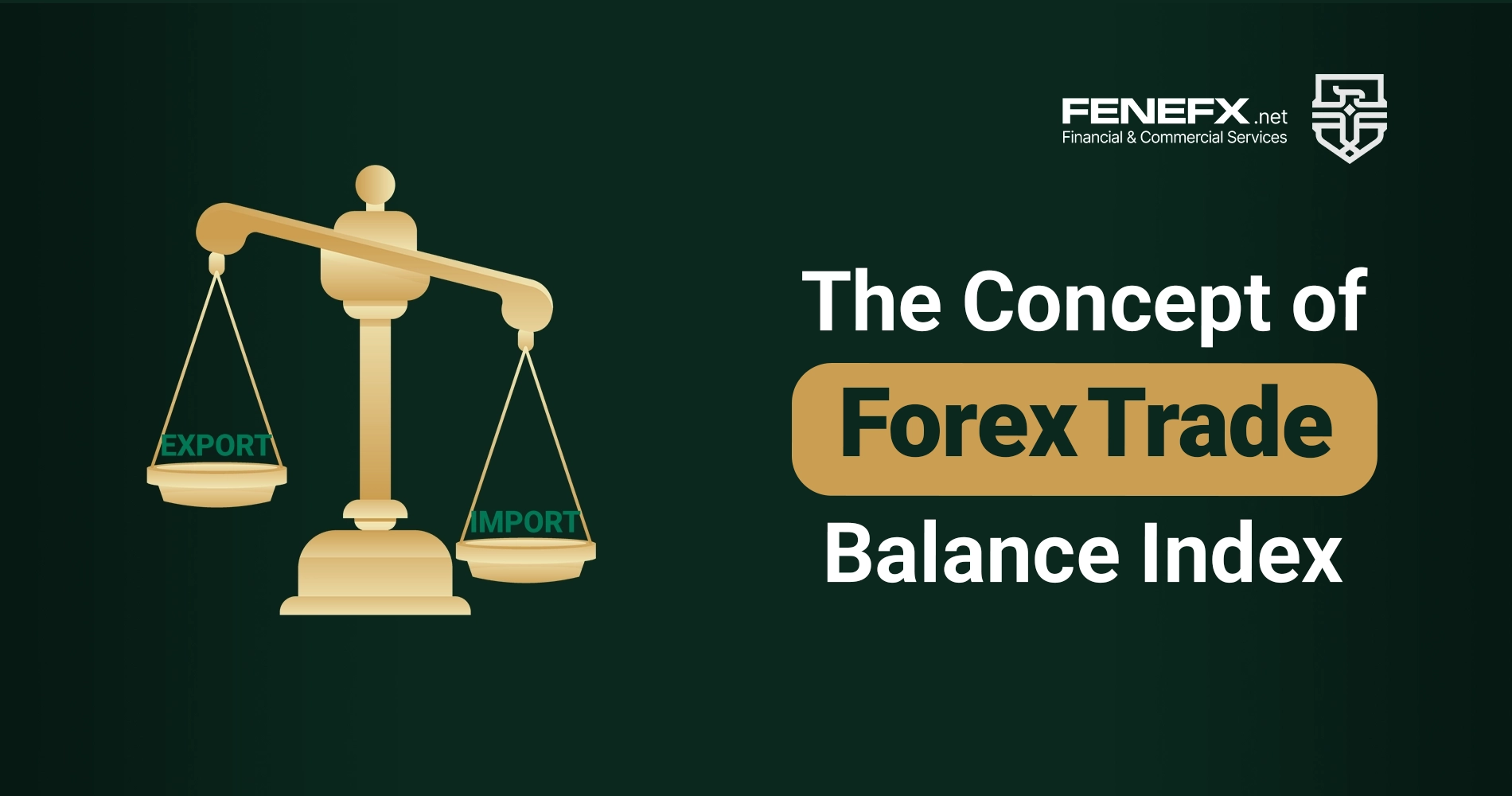 The concept of forex trade balance index
