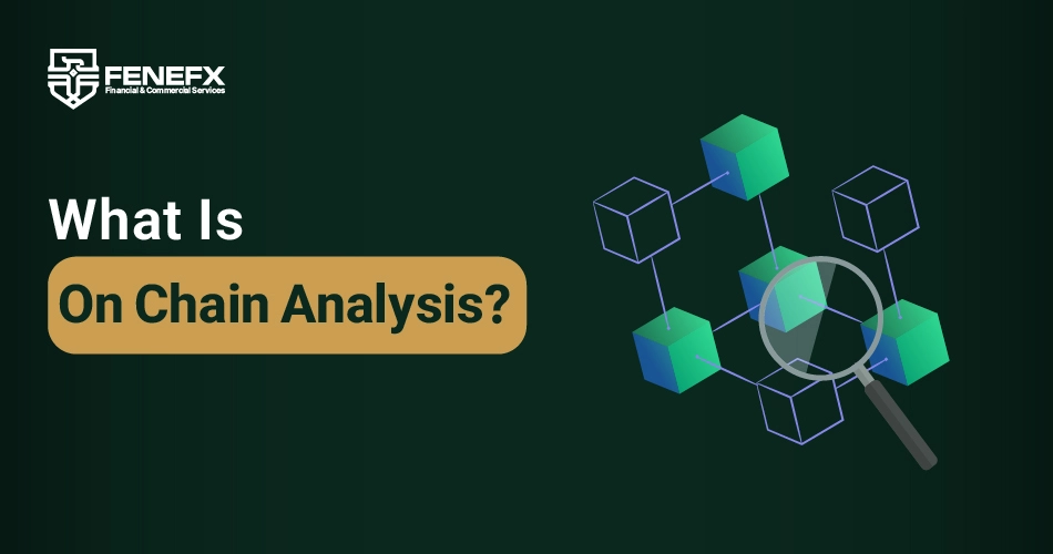 What is On Chain Analysis?