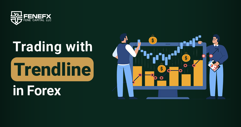 Trading with Trendline in Forex