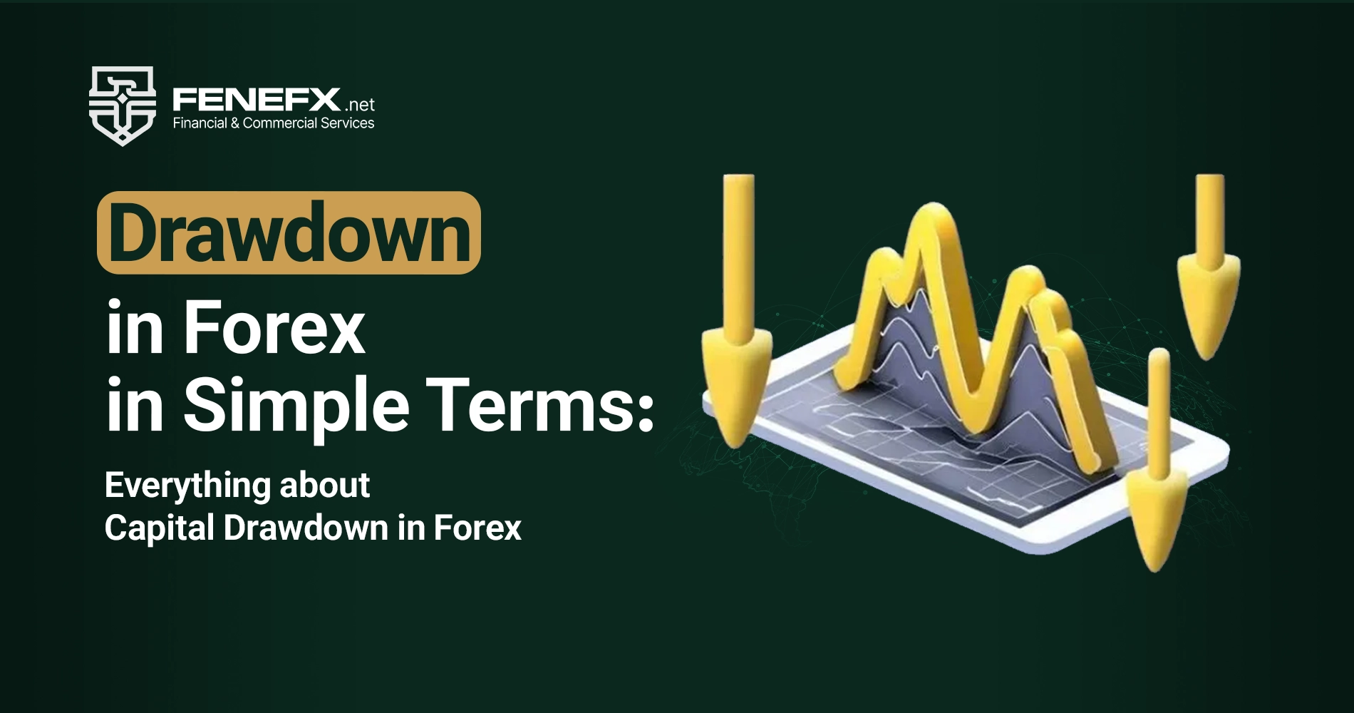 Drawdown in Forex in Simple Terms: Everything about Capital Drawdown in Forex