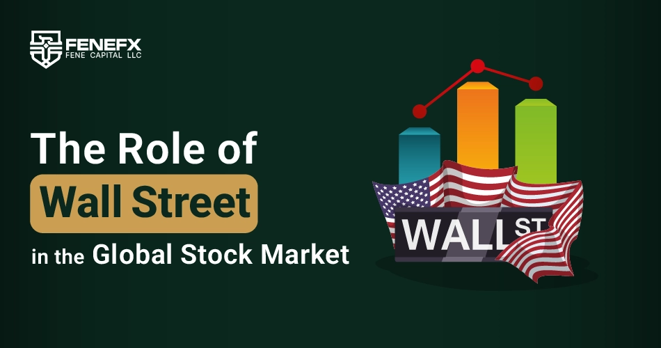 The Role of Wall Street in the Global Stock Market