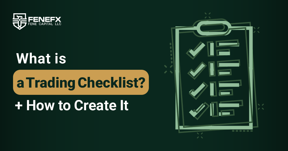 What is a Trading Checklist? + How to Create It
