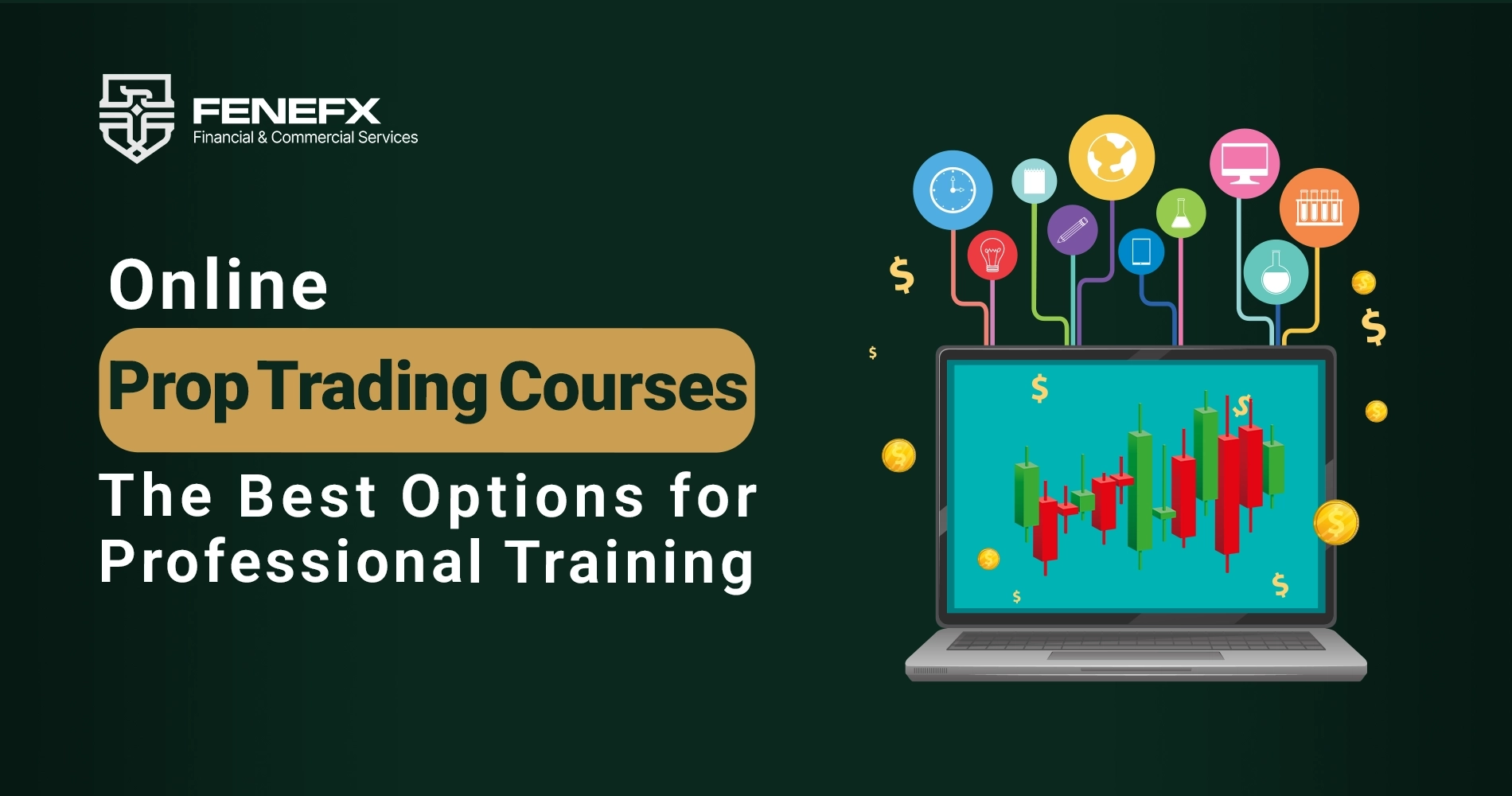 Online Prop Trading Courses: The Best Options for Professional Training