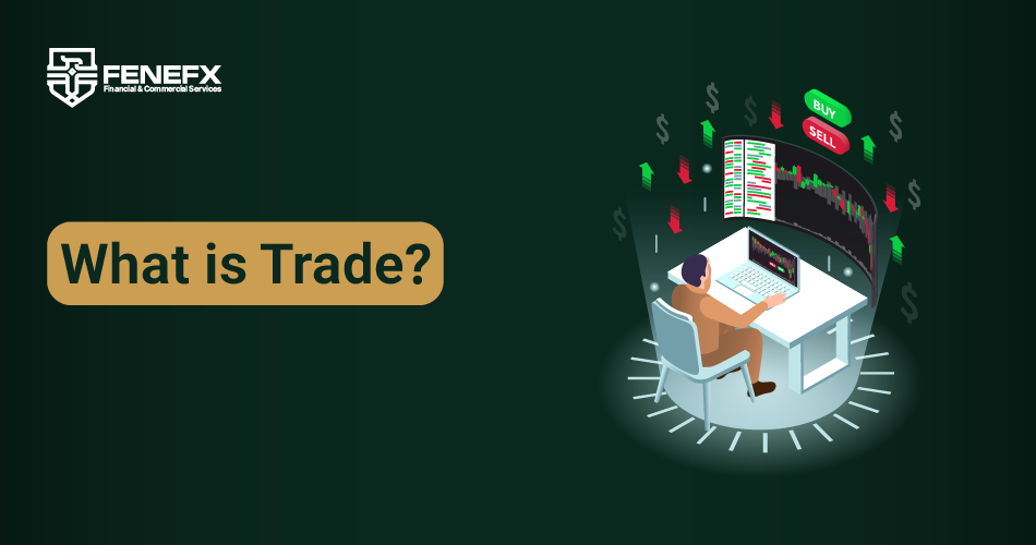What is trade?