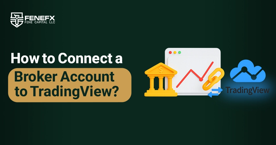 How to Connect a Broker Account to TradingView?